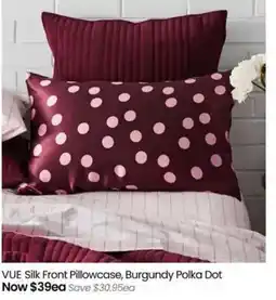 Myer VUE Silk Front Pillowcase, Burgundy Polka Dot offer