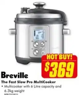 The Good Guys The Fast Slow Pro MultiCooker offer