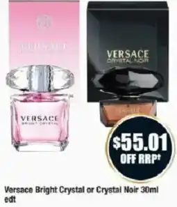 Chemist Warehouse Versace Bright Crystal or Crystal Noir edt offer