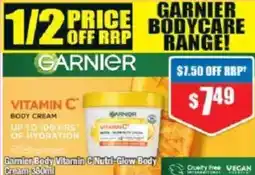 Chemist Warehouse Garnier Body Vitamin C Nutri-Glow Body Cream offer