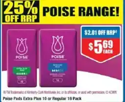 Chemist Warehouse Poise Pads Extra Plus 10 or Regular 16 Pack offer