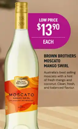 Dan Murphy's Brown brothers moscato mango swirl offer