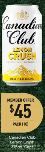 Dan Murphy's Canadian club lemon crush cans offer