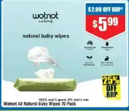 Chemist Warehouse Wotnot All Natural Baby Wipes offer