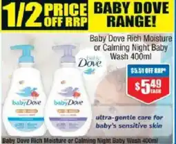 Chemist Warehouse Baby Dove Rich Moisture or Calming Night Baby Wash ! offer