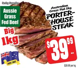 Farmer Jack's Australian grass fed porter- house steak offer
