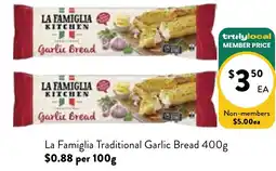 Farmer Jack's La Famiglia Traditional Garlic Bread offer