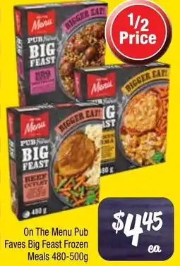 Farmer Jack's On The Menu Pub Faves Big Feast Frozen Meals offer