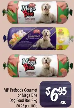 Farmer Jack's VIP Petfoods Gourmet or Mega Bite Dog Food Roll offer