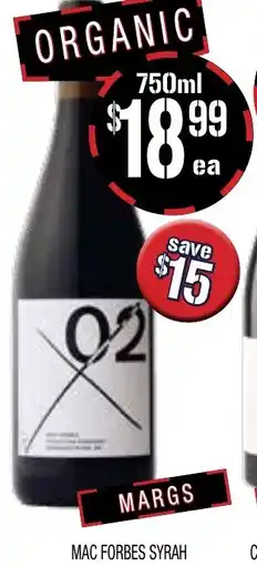 Farmer Jack's Mac forbes syrah offer