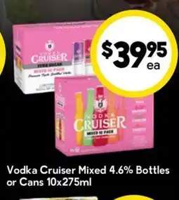 Drakes Vodka Cruiser Mixed 4.6% Bottles or Cans offer