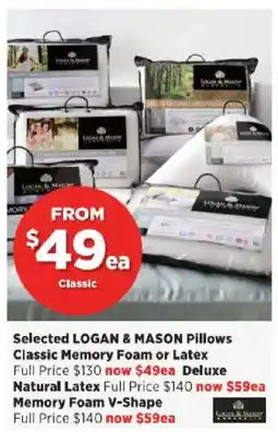 Spotlight Selected LOGAN & MASON Pillows Classic Memory Foam or Latex offer