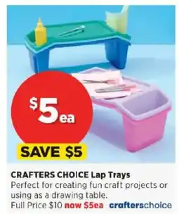 Spotlight CRAFTERS CHOICE Lap Trays offer