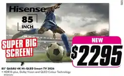 The Good Guys 85* Q6SAU 4K Hi-QLED Smart TV 2026 offer