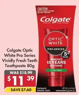 Pharmacy4Less Colgate Optic White Pro Series Vividly Fresh Teeth Toothpaste offer