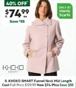Harris Scarfe KHOKO SMART Funnel Neck Mid Length Coat offer