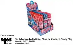 C-Store Distribution Slush Puppie Roller Licker or Squeeze Candy offer