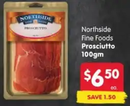 Spar Northside Fine Foods Prosciutto offer