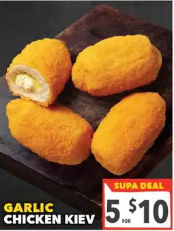 Supa Valu Garlic chicken kiev offer