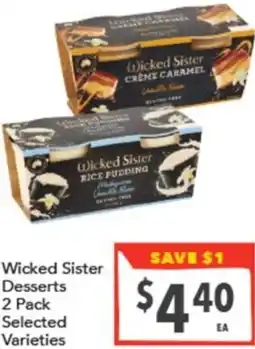 Supa Valu Wicked Sister Desserts offer