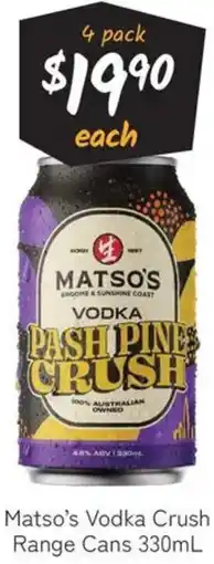 Cellarbrations Matso's Vodka Crush Range Cans offer