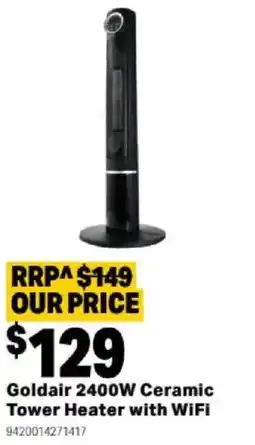 Mitre 10 Goldair 2400W Ceramic Tower Heater with WiFi offer
