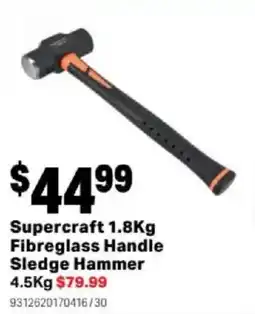 Mitre 10 Supercraft Fibreglass Handle Sledge Hammer offer