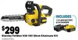 Mitre 10 Stanley FatMax V20 18V 30cm Chainsaw Kit offer