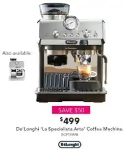 Harvey Norman De'Longhi 'La Specialista Arte Coffee Machine offer