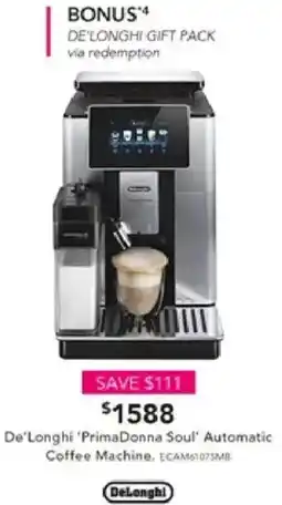 Harvey Norman De'Longhi 'PrimaDonna Soul' Automatic Coffee Machine offer