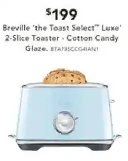 Harvey Norman Breville 'the Toast Select" Luxe 2-Slice Toaster offer