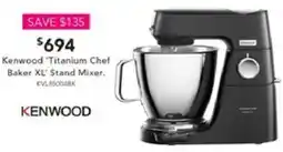 Harvey Norman Kenwood 'Titanium Chef Baker XL Stand Mixer offer