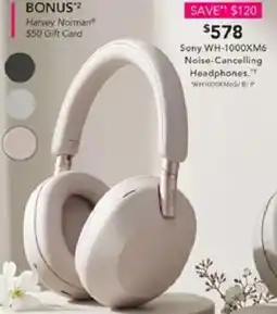 Harvey Norman Sony WH-1000XM6 Noise-Cancelling Headphones offer