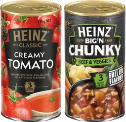 IGA Heinz Classic or Big’N Chunky Canned Soup 520‑535g Selected Varieties offer