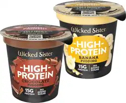 IGA Wicked Sister High Protein Pudding Selected Varieties offer