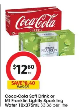 Coles Coca-Cola Soft Drink or Mt Franklin Lightly Sparkling Water offer