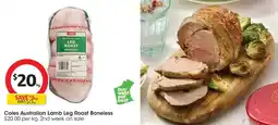 Coles Coles Australian Lamb Leg Roast Boneless offer