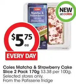 Coles Coles Matcha & Strawberry Cake Slice offer