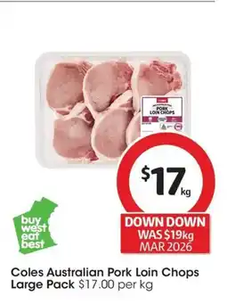 Coles Coles Australian Pork Loin Chops Large Pack offer
