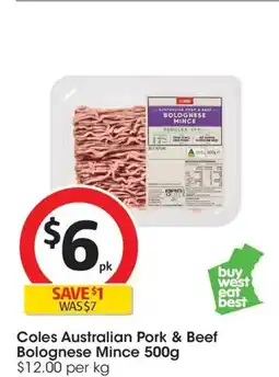 Coles Coles Australian Pork & Beef Bolognese Mince offer