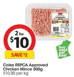 Coles Coles RSPCA Approved Chicken Mince offer