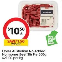 Coles Coles Australian No Added Hormones Beef Stir Fry offer