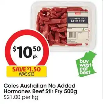 Coles Coles Australian No Added Hormones Beef Stir Fry offer