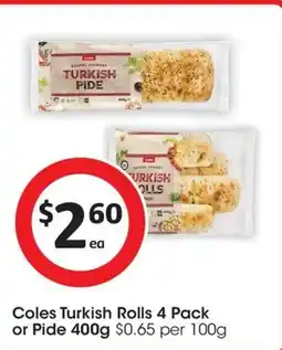 Coles Coles Turkish Rolls or Pide offer