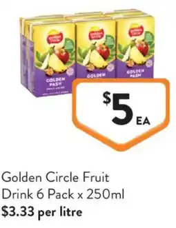Foodworks Golden Circle Fruit Drink 6 Pack offer