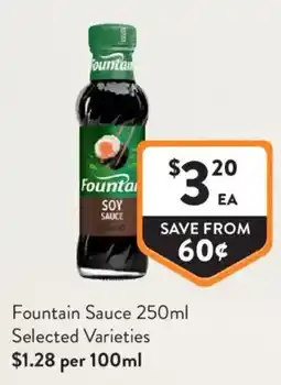 Foodworks Fountain Sauce offer