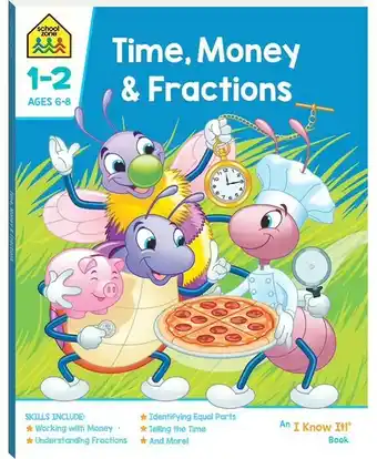 Officeworks School Zone I Know It! Workbook - Time, Money & Fractions offer