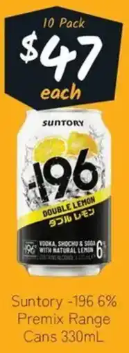 Cellarbrations Suntory -196 6% Premix Range Cans offer