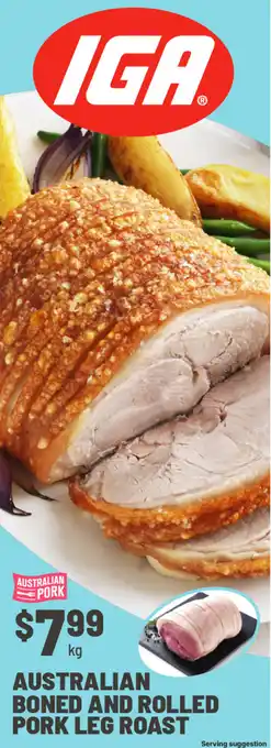 IGA Australian boned and rolled pork leg roast offer
