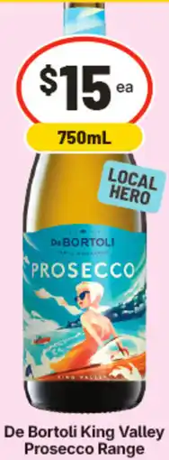 IGA De Bortoli King Valley Prosecco Range offer